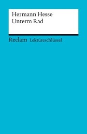 Lektüreschlüssel. Hermann Hesse: Unterm Rad - Cover