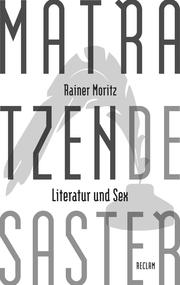Matratzendesaster. Literatur und Sex - Cover