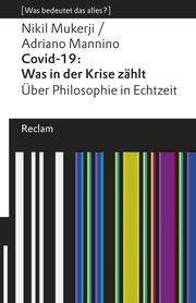 Covid-19: Was in der Krise zählt. Über Philosophie in Echtzeit - Cover