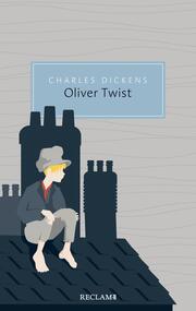 Oliver Twist oder Der Werdegang eines Jungen aus dem Armenhaus - Cover
