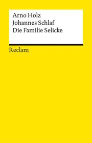 Die Familie Selicke. Drama in drei Aufzügen - Cover