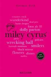 Miley Cyrus. 100 Seiten - Cover