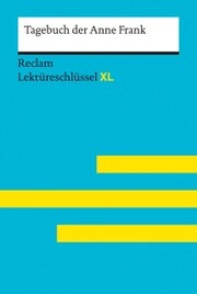 Tagebuch der Anne Frank: Reclam Lektüreschlüssel XL - Cover