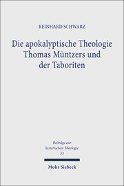 Die apokalyptische Theologie Thomas Müntzers und der Taboriten - Cover