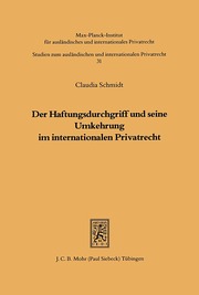 Der Haftungsdurchgriff und seine Umkehrung im internationalen Privatrecht