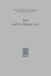Paul and the Mosaic Law