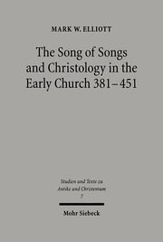 The Song of Songs and Christology in the Early Church - Cover