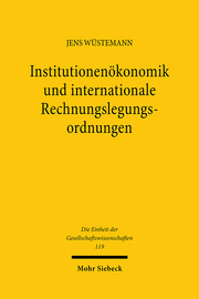 Institutionenökonomik und internationale Rechnungslegungsordnungen - Cover