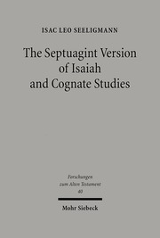 The Septuagint Version of Isaiah and Cognate Studies