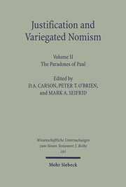 Justification and Variegated Nomism. Volume II