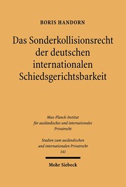 Das Sonderkollisionsrecht der deutschen internationalen Schiedsgerichtsbarkeit - Cover