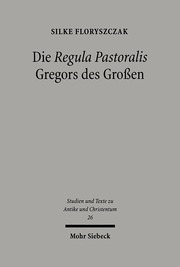 Die 'Regula Pastoralis' Gregors des Großen - Cover