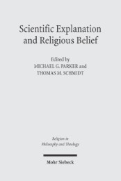 Scientific Explanation and Religious Belief - Cover