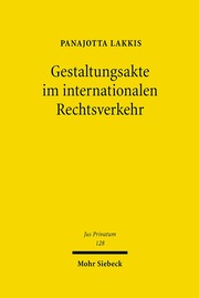 Gestaltungsakte im internationalen Rechtsverkehr - Cover
