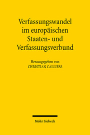 Verfassungswandel im europäischen Staaten- und Verfassungsverbund