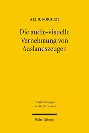 Die audiovisuelle Vernehmung von Auslandszeugen - Cover