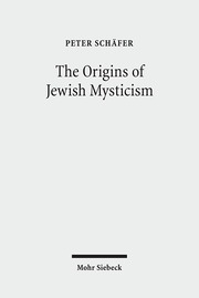 The Origins of Jewish Mysticism - Cover