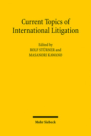 Current Topics of International Litigation