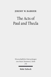 The Acts of Paul and Thecla
