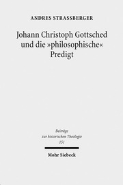 Johann Christoph Gottsched und die 'philosophische' Predigt