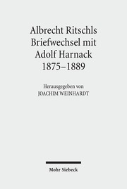 Albrecht Ritschls Briefwechsel mit Adolf Harnack 1875 - 1889 - Cover