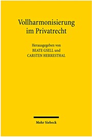 Vollharmonisierung im Privatrecht - Cover