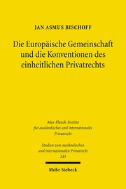 Die Europäische Gemeinschaft und die Konventionen des einheitlichen Privatrechts - Cover