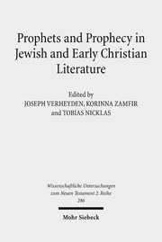 Prophets and Prophecy in Jewish and Early Christian Literature - Cover