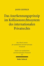 Das Anerkennungsprinzip im Kollisionsrechtssystem des internationalen Privatrechts - Cover
