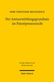 Der Amtsermittlungsgrundsatz im Patentprozessrecht - Cover