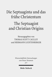Die Septuaginta und das frühe Christentum - The Septuagint and Christian Origins - Cover
