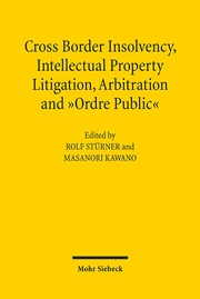 Cross-Border Insolvency, Intellectual Property Litigation, Arbitration and Ordre Public - Cover