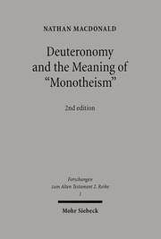 Deuteronomy and the Meaning of 'Monotheism' - Cover