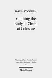 Clothing the Body of Christ at Colossae
