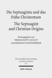 Die Septuaginta und das frühe Christentum - The Septuagint and Christian Origins
