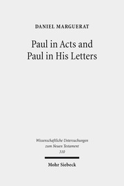 Paul in Acts and Paul in His Letters - Cover
