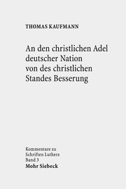 An den christlichen Adel deutscher Nation von des christlichen Standes Besserung - Cover