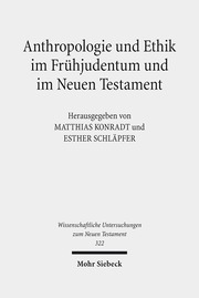 Anthropologie und Ethik im Frühjudentum und im Neuen Testament - Cover