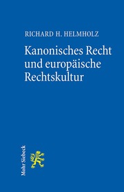 Kanonisches Recht und Europäische Rechtskultur