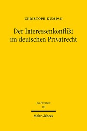 Der Interessenkonflikt im Deutschen Privatrecht