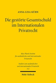 Die gestörte Gesamtschuld im Internationalen Privatrecht - Cover
