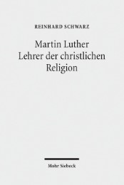 Martin Luther - Lehrer der christlichen Religion - Cover