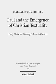 Paul and the Emergence of Christian Textuality - Cover