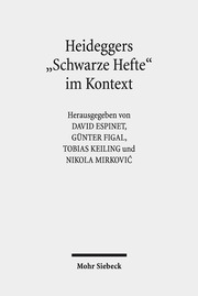 Heideggers 'Schwarze Hefte' im Kontext