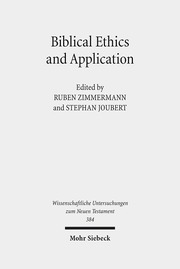 Biblical Ethics and Application