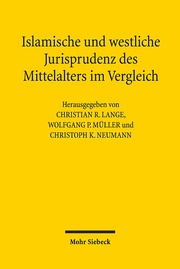 Islamische und westliche Jurisprudenz des Mittelalters im Vergleich - Cover