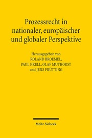 Prozessrecht in nationaler, europäischer und globaler Perspektive