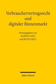 Verbrauchervertragsrecht und digitaler Binnenmarkt - Cover