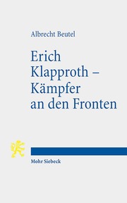 Erich Klapproth - Kämpfer an den Fronten - Cover