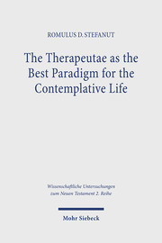 The Therapeutae as the Best Paradigm for the Contemplative Life